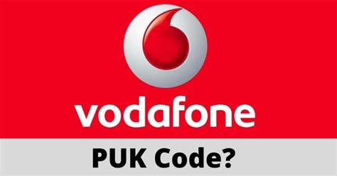 vodafone sim card puk code